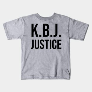 Ketanji Brown Jackson - KBJ Justice Kids T-Shirt